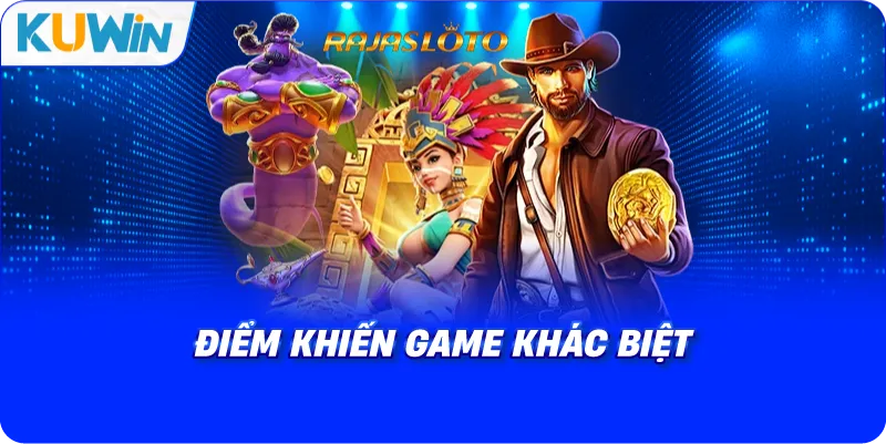 điểm khiến game khác biệt